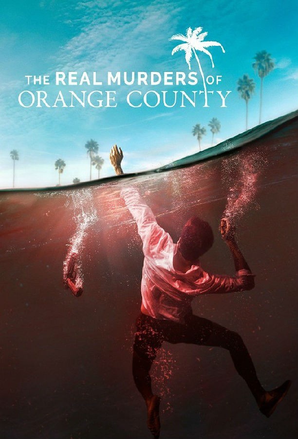 悠悠MP4_MP4电影下载_[橙郡的真实谋杀案 The Real Murders of Orange County 第一至二季][全02季][英语无字][MKV][720P/1