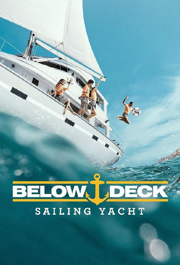 悠悠MP4_MP4电影下载_[甲板之下：帆船游艇 Below.Deck.Sailing.Yacht 第三季][全18集][英语无字][MKV][720P/1080P][WEB-